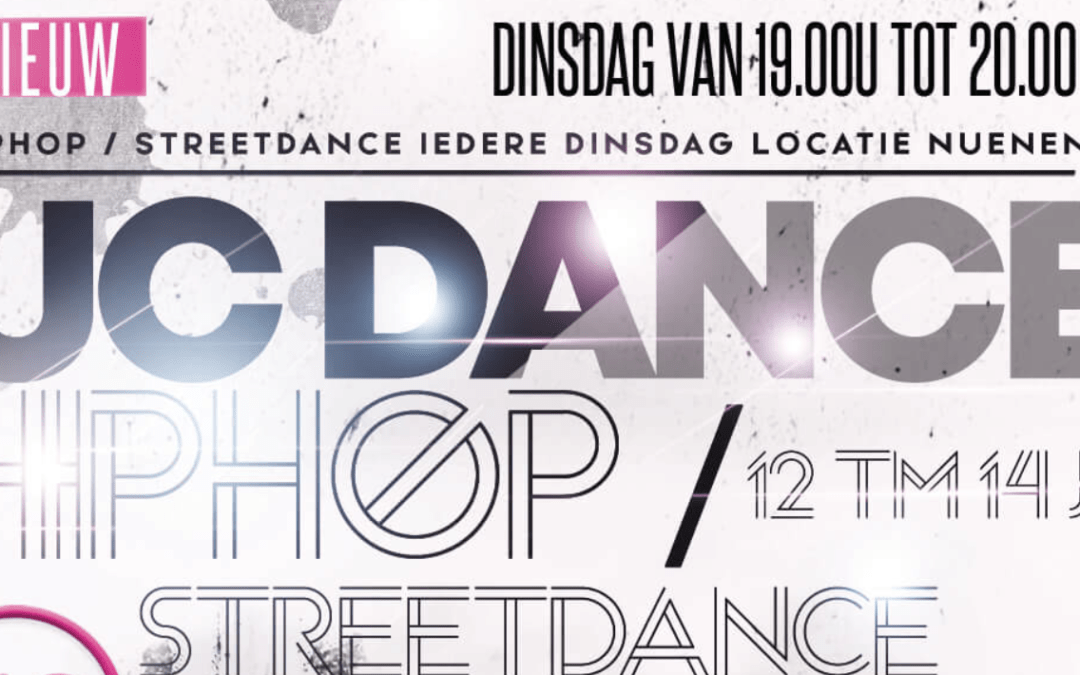 3 september – start NIEUWE Streetdance/Hiphop les in Nuenen
