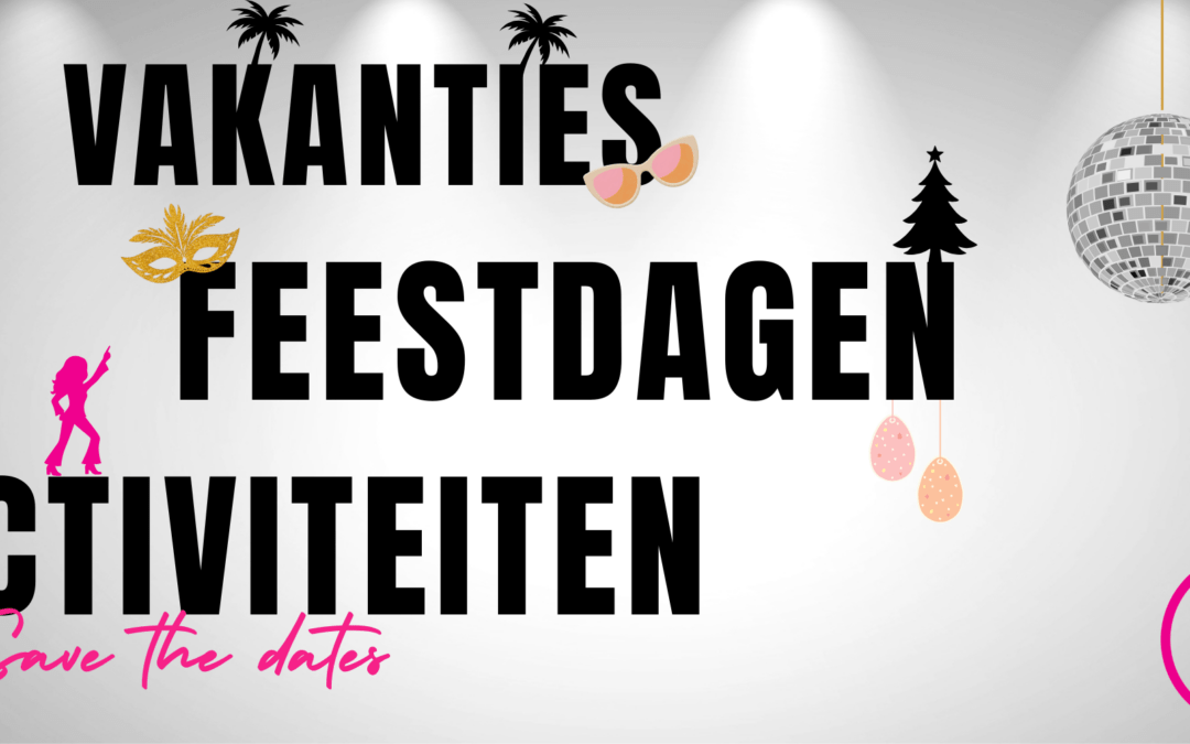Vakanties & Feestdagen 2026